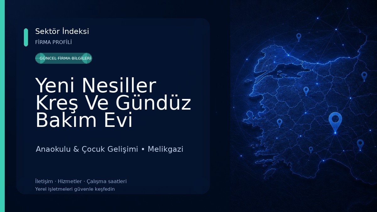 Yeni Nesiller Kreş Ve Gündüz Bakım Evi Anaokulu & Çocuk Gelişimi