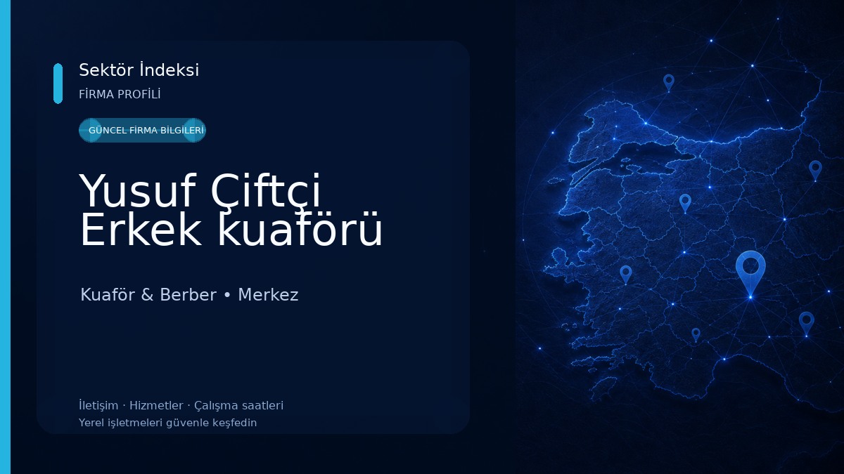 Yusuf Çiftçi Erkek kuaförü Kuaför & Berber
