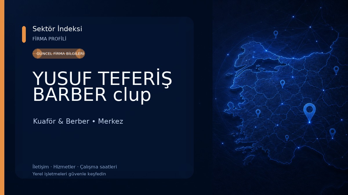 YUSUF TEFERİŞ BARBER clup Kuaför & Berber