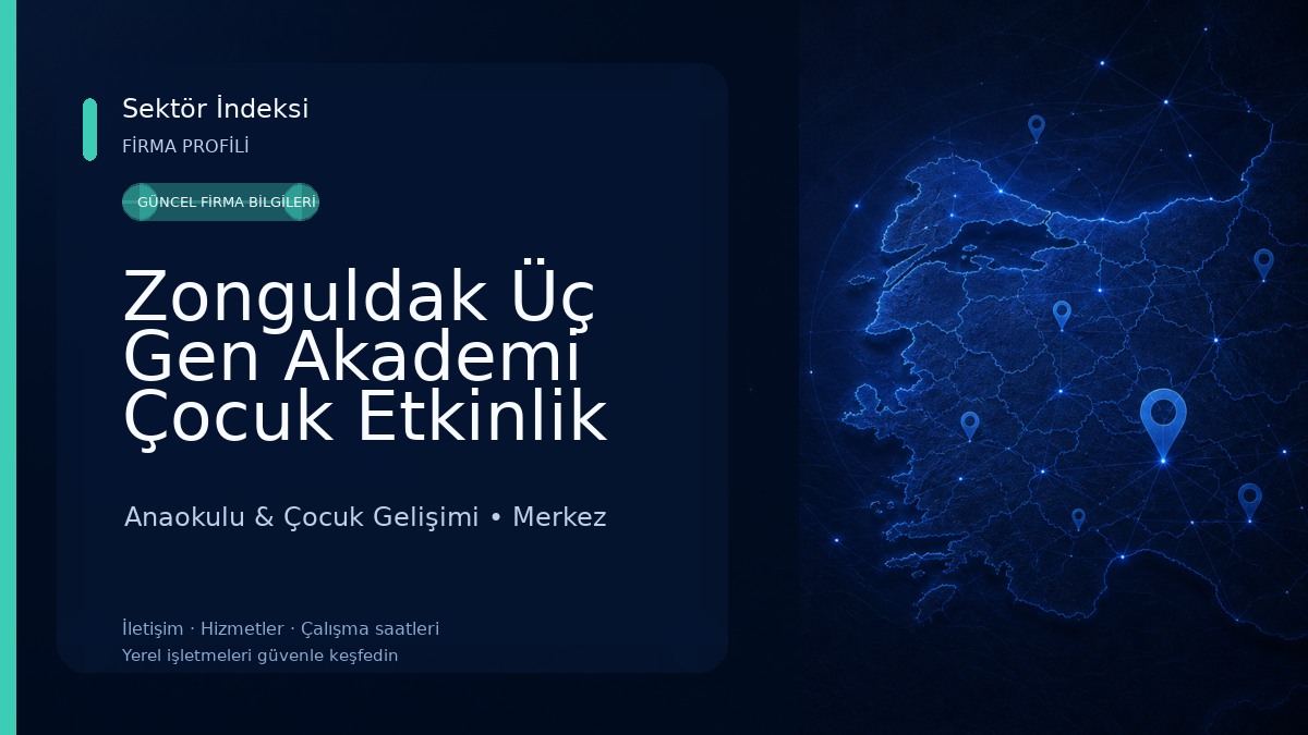 Zonguldak Üç Gen Akademi Çocuk Etkinlik ve Oyun Evi